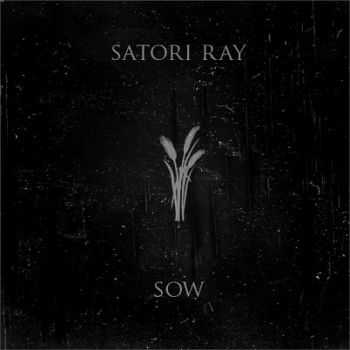 Satori Ray - Saw [EP] (2013)