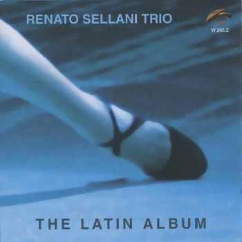 Renato Sellani Trio - The Latin Album (2008) FLAC