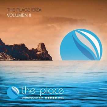 VA - The Place Ibiza Vol. 2 (2012) + 2 mix