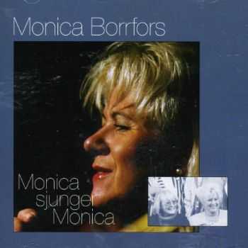Monica Borrfors - Monica sjunger Monica (2007)