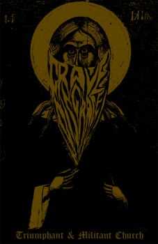 Grave Disgrace - Triumphant & Militant Church (2013) Grave Disgrace - Triumphant & Militant Church (2013)