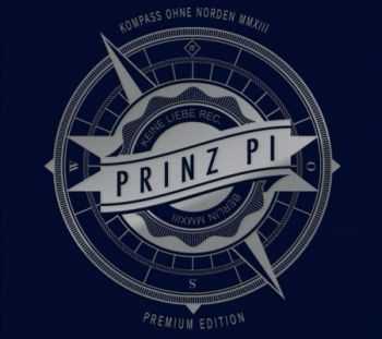Prinz Pi - Kompass Ohne Norden (Premium Edition) (2013) Prinz Pi - Kompass Ohne Norden (Premium Edition) (2013)