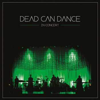 Dead Can Dance - In Concert (2013)