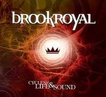 Brookroyal - Cycles of Life and Sound (2013)