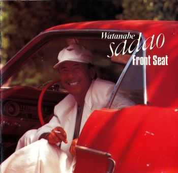 Sadao Watanabe - Front Seat (1989)