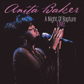 Anita Baker - A Night Of Rapture (Live) (2004)