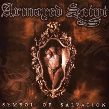 Armored Saint - Symbol Of Salvation (1991) (Special Edition 2003)