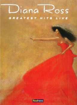 Diana Ross - Greatest Hits Live (1989/2013)