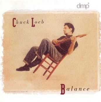 Chuck Loeb - Balance (1991)