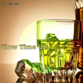 VA - Slow Time 02 (2013)