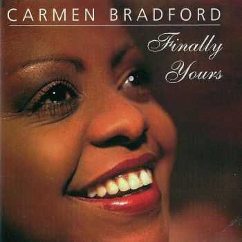 Carmen Bradford - Finally Yours (1997)