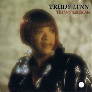 Trudy Lynn - The Woman In Me (1991)