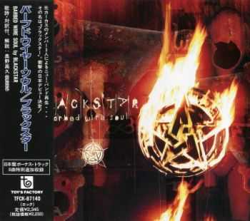 Blackstar - Barbed Wire Soul (Japanese Edition) 1997 (Lossless) + MP3 Blackstar - Barbed Wire Soul (Japanese Edition) 1997 (Lossless) + MP3