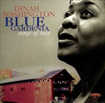 Dinah Washington - Blue Gardenia (1995)
