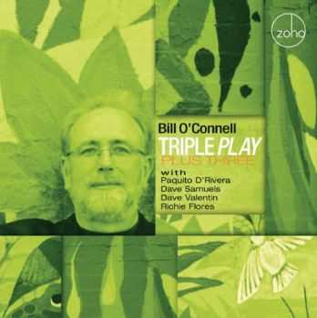 Bill O'Connell - Triple Play Plus Three (2011)