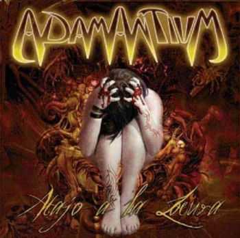 Adamantivm - Atajo A La Locura (2011)