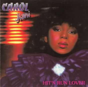 Carol Jiani - Hit 'N Run Lover (1981)