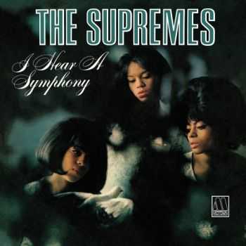 The Supremes - I Hear a Symphony [Expanded Edition] (2012)