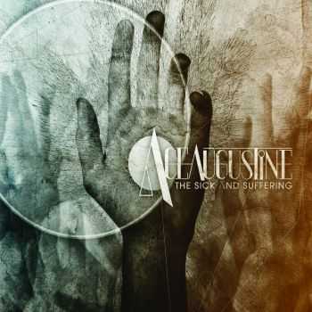 Ace Augustine - The Sick And Suffering (2013) Ace Augustine - The Sick And Suffering (2013)
