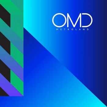 OMD (Orchestral Manoeuvres In The Dark) - Metroland [Single]&#65279; (2013)