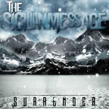 The Sicilian Message - Surrender (2012)