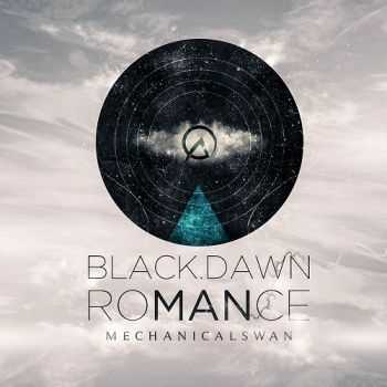 Mechanical Swan - Black Dawn Romance (2013)