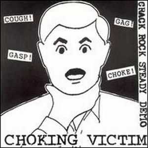Choking Victim - Crack Rock Steady (Demo) (1993)