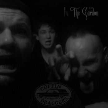 Coffin Draggers - In The Garden [EP] (2013)