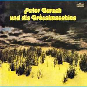 Peter Bursch Und Die Broselmaschine - Broselmaschine 2 (1976)