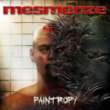 Mesmerize - Paintropy (2013) Mesmerize - Paintropy (2013)