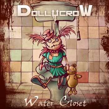 Dollycrow - Water Closet (2013)