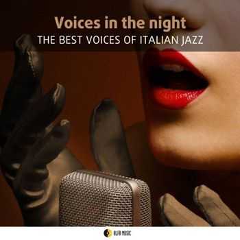 VA - Voices in the Night the Best Voices of Italian Jazz (2013)