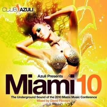 VA - Azuli Presents Miami 2010 (unmixed tracks)(2012)