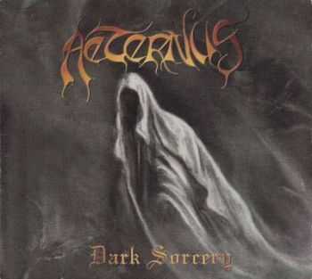 Aeternus - Dark Sorcery (1995)