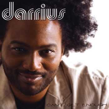 Darrius - Can't Get Enough (2013) Darrius - Can't Get Enough (2013)