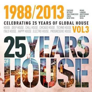 VA - 25 Years of Global House Vol. 3 (2013) VA - 25 Years of Global House Vol. 3 (2013)