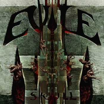 Evile  - Skull  (2013)