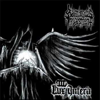 Sacrilegious Impalement - III - Lux Infera (2013)