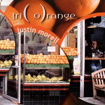 Justin Morell - Triorange (2013)