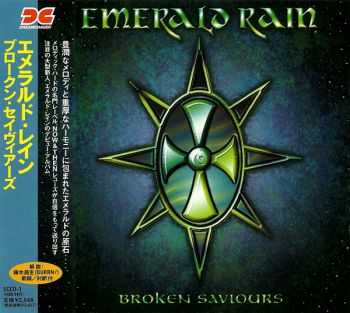 Emerald Rain - Broken Saviours (1998) [Japanese Ed.]