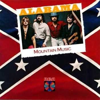 Alabama - Mountain Music (1982)