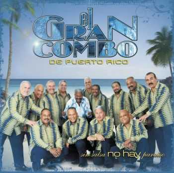 El Gran Combo De Puerto Rico - Sin Salsa No Hay Para&#237;so (2010) HQ