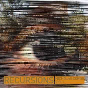 Nicholas Cords - Recursions (2013) FLAC