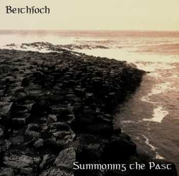 Beithi&#769;och - Summoning The Past (EP) (2013)