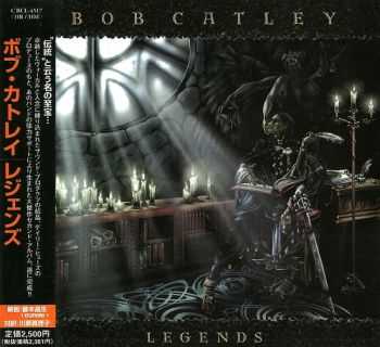 Bob Catley - Legends (1999) [Japanese Ed.]