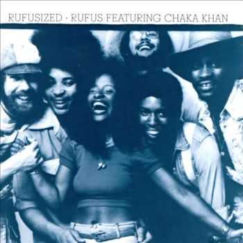 Rufus & Chaka Khan - Rufusized (1974)