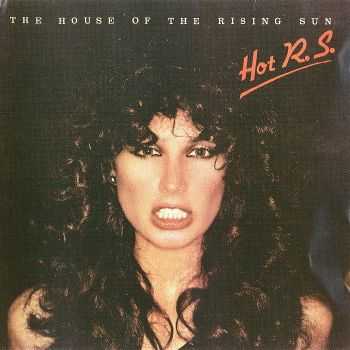 Hot. R.S. - The House Of The Rising Sun (1977) FLAC