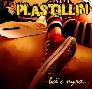 PLASTILLIN /  - Ѩ  ... (2013)