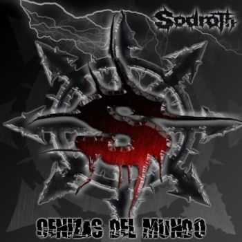 Sodroth - Cenizas Del Mundo (EP) (2013)