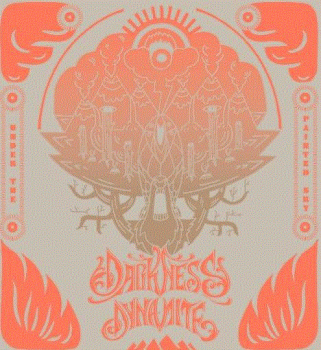 Darkness Dynamite  Under The Painted Sky (2013)